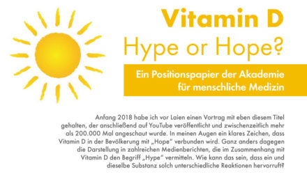 Vitamin D – Hype or Hope