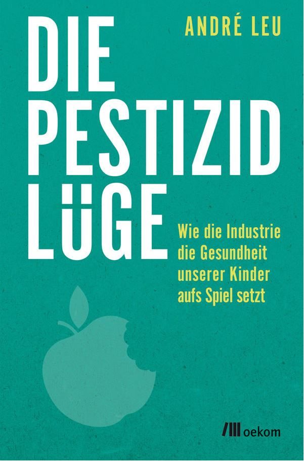 Die Pestizidlüge