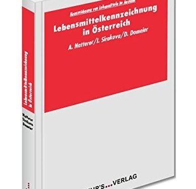 LEBENSMITTELKENNZEICHNUNG IN ÖSTERREICH