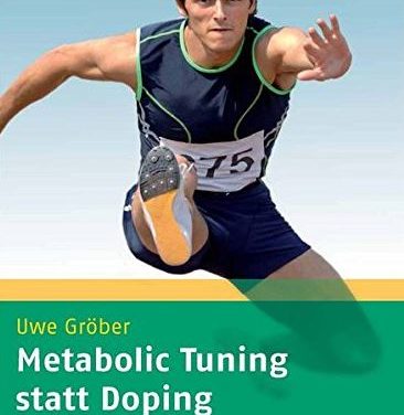 Metabolic Tuning statt Doping: Mikronährstoffe im Sport