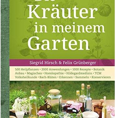 Die Kräuter in meinem Garten