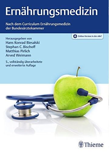 Ernaehrungsmedizin Fundierte Informationen über Ernährungsforschung, Anwendungsbeobachtungen, Gesetze, Behörden…