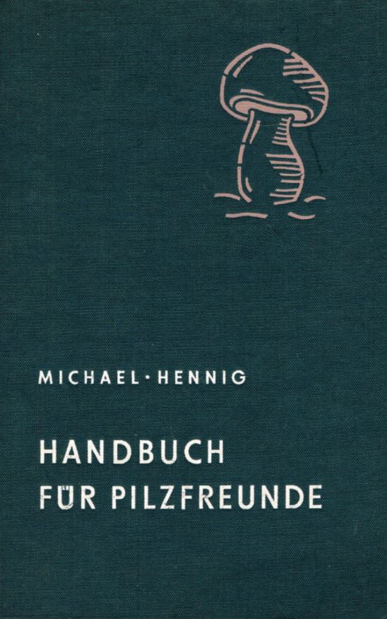 Handbuch fuer Pilzfreunde Nichtblaetterpilze Fundierte Informationen über Ernährungsforschung, Anwendungsbeobachtungen, Gesetze, Behörden…