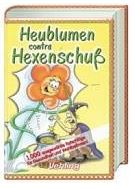 Heublumen Contra Hexenschuss