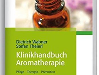 Klinikhandbuch Aromatherapie