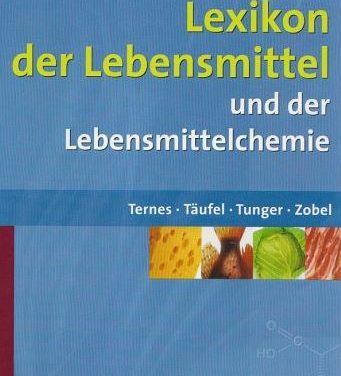 Lexikon der Lebensmittel: und der Lebensmittelchemie