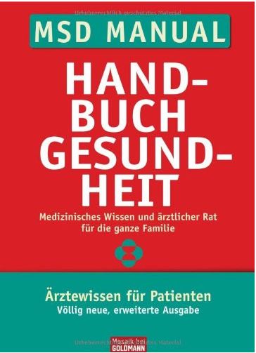 MSD Manual Fundierte Informationen über Ernährungsforschung, Anwendungsbeobachtungen, Gesetze, Behörden…