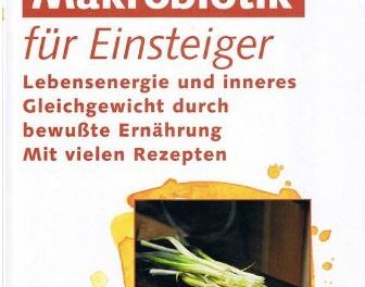 Makrobiotik für Einsteiger