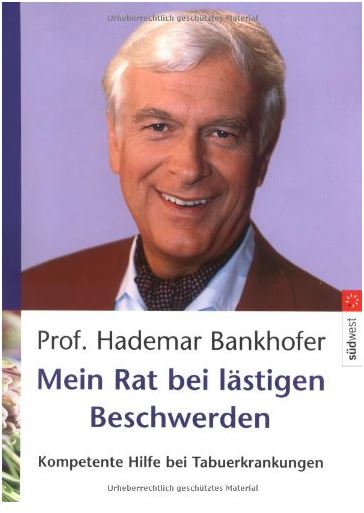 Mein Rat bei laestigen Beschwerden Fundierte Informationen über Ernährungsforschung, Anwendungsbeobachtungen, Gesetze, Behörden…