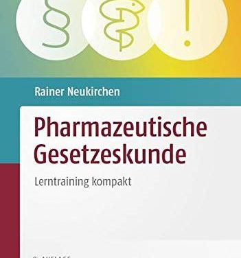 Pharmazeutische Gesetzeskunde