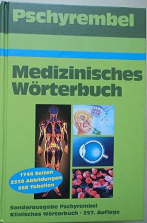 Pschyrembel Medizines Woerterbuch Fundierte Informationen über Ernährungsforschung, Anwendungsbeobachtungen, Gesetze, Behörden…