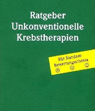 Ratgeber unkonventionelle Krebstherapien (ecomed Medizin & Biowissenschaften)