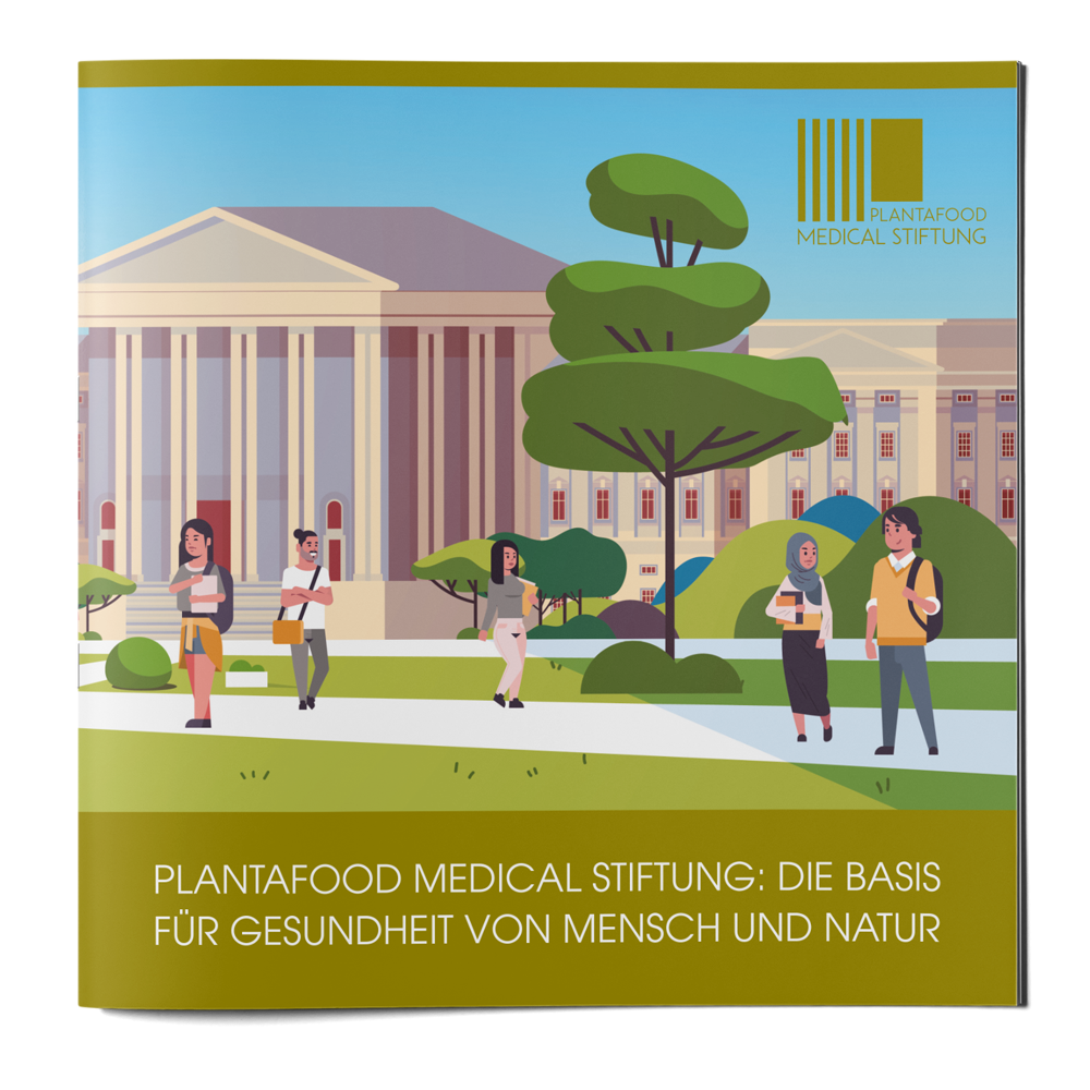 Medical Stifung PlantaFood Broschuere Fundierte Informationen über Ernährungsforschung, Anwendungsbeobachtungen, Gesetze, Behörden…